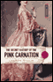 The Secret History of the Pink Carnation (Unabridged)