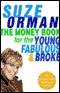 The Money Book for the Young, Fabulous, & Broke audio book by Suze Orman