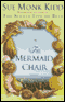 The Mermaid Chair (Unabridged) audio book by Sue Monk Kidd
