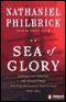 Sea of Glory: America's Voyage of Discovery, The U.S. Exploring Expedition 1838-1842 (Unabridged) audio book by Nathaniel Philbrick