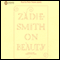 On Beauty (Unabridged) audio book by Zadie Smith