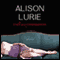 Truth and Consequences: A Novel (Unabridged) audio book by Alison Lurie