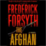 The Afghan (Unabridged) audio book by Frederick Forsyth