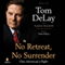 No Retreat, No Surrender: One American's Fight