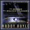 The Woman Who Walked into Doors (Unabridged) audio book by Roddy Doyle