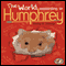 The World According to Humphrey (Unabridged) audio book by Betty Birney