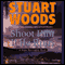 Shoot Him if He Runs: A Stone Barrington Novel (Unabridged) audio book by Stuart Woods