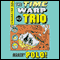 Marco Polo: Time Warp Trio, Book 16 (Unabridged) audio book by Jon Scieszka