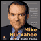 Do the Right Thing audio book by Mike Huckabee