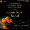 Comfort Food (Unabridged) audio book by Kate Jacobs