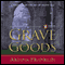 Grave Goods (Unabridged) audio book by Ariana Franklin