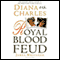 Diana vs. Charles: Royal Blood Feud audio book by James Whitaker