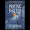 Praying for Sleep audio book by Jeffery Deaver