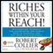 Riches Within Your Reach!: The Law of the Higher Potential audio book by Robert Collier