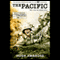The Pacific (Unabridged) audio book by Hugh Ambrose