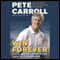 Win Forever: Live, Work, and Play Like a Champion