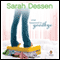 What Happened to Goodbye (Unabridged) audio book by Sarah Dessen