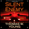 Silent Enemy (Unabridged) audio book by Thomas W. Young