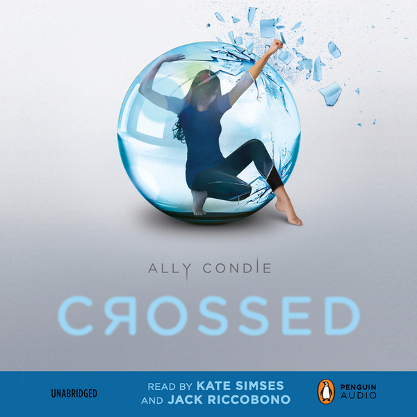 Crossed (Unabridged) audio book by Ally Condie