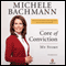 Core of Conviction: My Story (Unabridged) audio book by Michele Bachmann