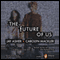 The Future of Us (Unabridged) audio book by Jay Asher, Carolyn Mackler