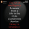 The Art of Intelligence: Lessons from a Life in the CIA's Clandestine Service (Unabridged)