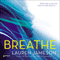 Breathe (Unabridged) audio book by Lauren Jameson