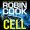 Cell (Unabridged) audio book by Robin Cook