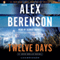 Twelve Days: John Wells, Book 9 (Unabridged)