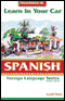 Learn in Your Car: Spanish, Level 3 audio book by Henry N. Raymond, Oscar M. Ramirez