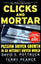 Clicks and Mortar: Passion Driven Growth in an Internet Driven World audio book by David S. Pottruck and Terry Pearce