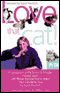 Love that Cat! audio book by Ingrid Newkirk