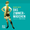 Das Zimmermdchen audio book by Markus Orths
