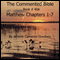 The Commented Bible Series - Book 40A - Matthew (Unabridged)