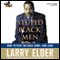 Stupid Black Men: How to Play the Race Card - and Lose (Unabridged) audio book by Larry Elder