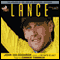 Lance (Unabridged) audio book by John Wilcockson