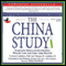 The China Study: The Most Comprehensive Study of Nutrition Ever Conducted and the Startling Implications for Diet, Weight Loss, And Long-term Health audio book