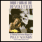 What I Saw At the Revolution: A Political Life in the Reagan Era audio book by Peggy Noonan