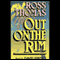 Out on the Rim audio book by Ross Thomas