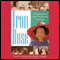 Iron Rose: The Story of Rose Fitzgerald Kennedy and Her Dynasty