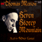The Seven Storey Mountain audio book by Thomas Merton