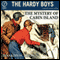 The Mystery of Cabin Island: The Hardy Boys, Book 8 (Unabridged) audio book by Franklin W. Dixon