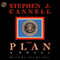 The Plan: A Novel audio book by Stephen J. Cannell