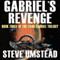 Gabriel's Revenge: Evan Gabriel Trilogy, Book 3 (Unabridged) audio book by Steve Umstead