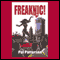 Freaknic! (Unabridged) audio book by Pat Patterson