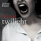 The Real Twilight: True Stories of Modern Day Vampires (Unabridged)