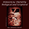 Personal Trinity: Biological and Scriptural audio book by Rev. Edward J. Farrell