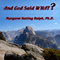 And God Said What? (Unabridged)