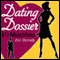 Dating Dossier: 10 Mistakes (Unabridged) audio book by Erin Donnelly