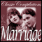 Marriage: Jane Austen, Thomas Hardy and other Literary Greats (Unabridged) audio book by Classic Compilations